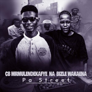 CB MRMULENDEKAFYE NA BIZLE WAKAENA