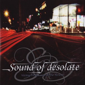 SOUND OF DESOLATE