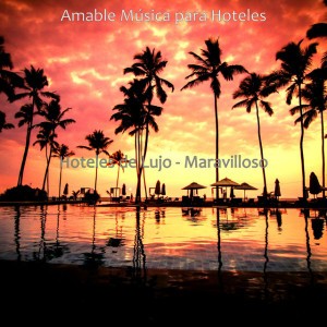 Amable Música para Hoteles