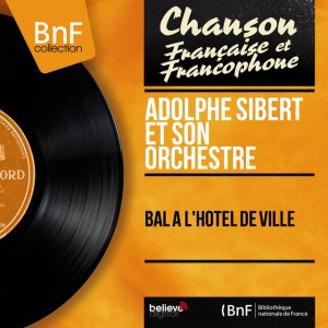 Adolphe Sibert et son orchestre