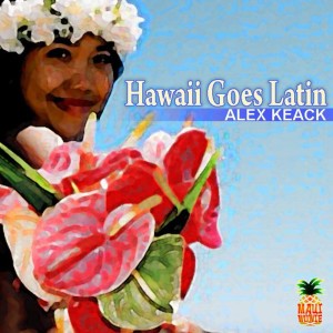 Alex Kaeck & The Hana Hombres