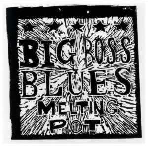 Big Boss Blues