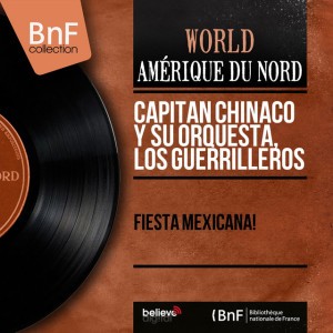Capitán Chinaco y Su Orquesta