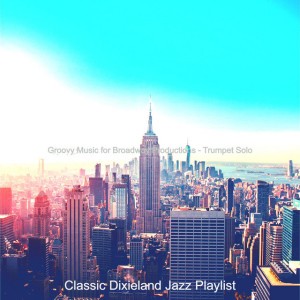 Classic Dixieland Jazz Play List
