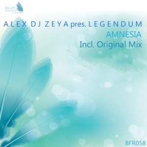 Alex DJ Zeya pres. Legendum