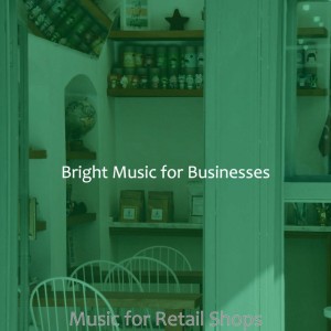 Bright Music for Businesses