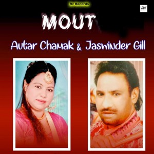 Avtar Chamak & Jaswinder Gill