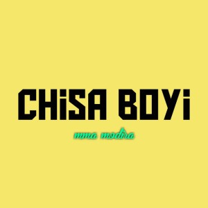 Chisa boyi