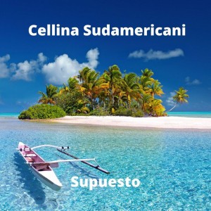 Cellina Sudamericani