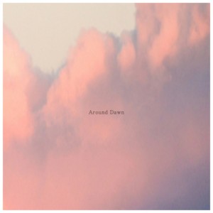Around Dawn