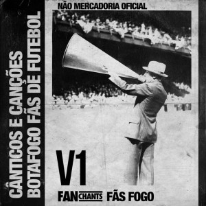 FanChants: Fãs Fogo
