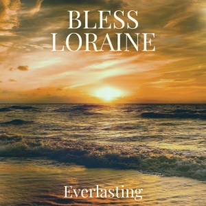 Bless Loraine