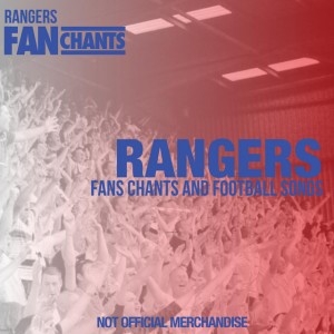Rangers FanChants