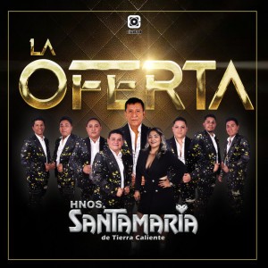 HNOS. SANTAMARIA DE TIERRA CALIENTE