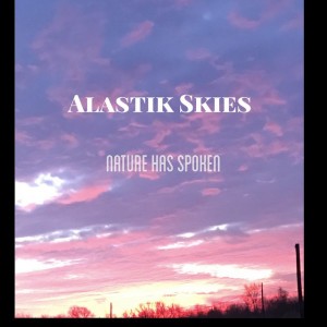 Alastik Skies