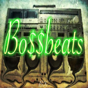 Bo$$beats