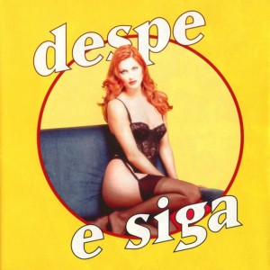 Despe e Siga