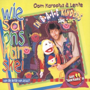 Oom Karoolus & Lente en B-A-I-E KINDERS