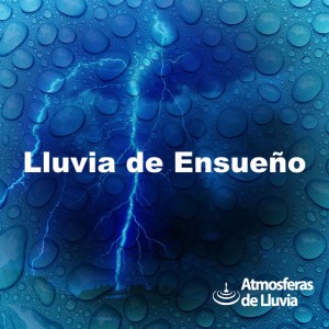 Atmosferas de Lluvia