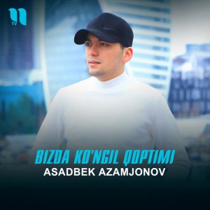 Asadbek Azamjonov