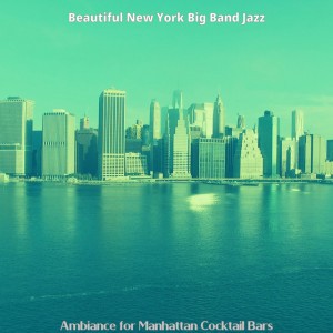 Beautiful New York Big Band Jazz