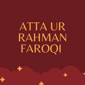 Atta Ur Rahman Faroqi