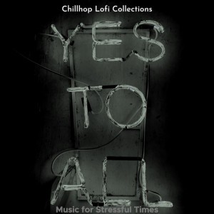 Chillhop Lofi Collections