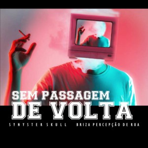 Briza Percepção de Rua
