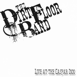 The Dirt Floor Band