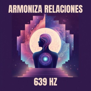 Atrae el Amor Sana La Vieja Energia Negativa 639 Hz