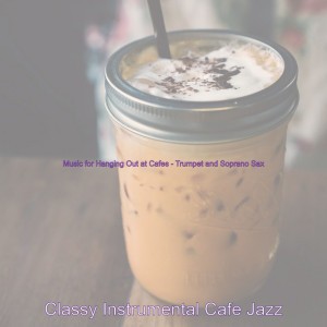Classy Instrumental Cafe Jazz