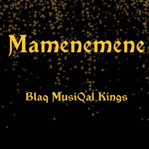 Blaq MusiQal Kings