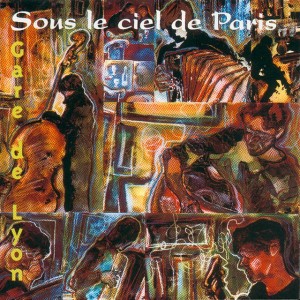 Sous Le Ciel De Paris