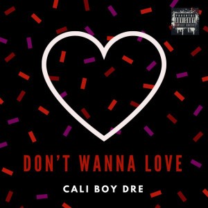 Cali Boy Dre
