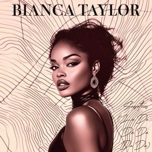 Bianca Taylor