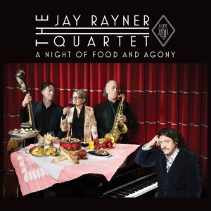 The Jay Rayner Quartet