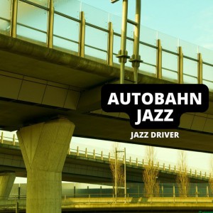 Autobahn Jazz