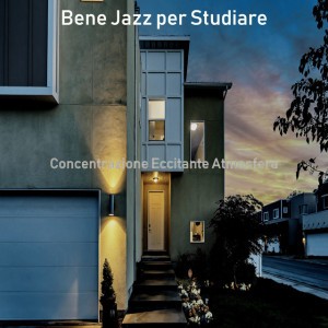 Bene Jazz per Studiare