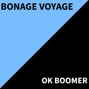 Bonage Voyage