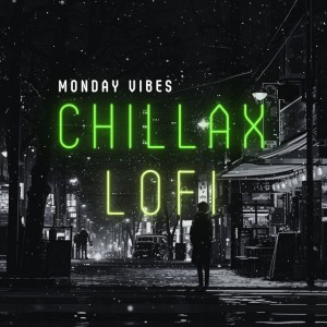 Chillax Lofi