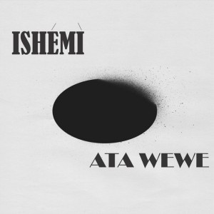 ATA WEWE