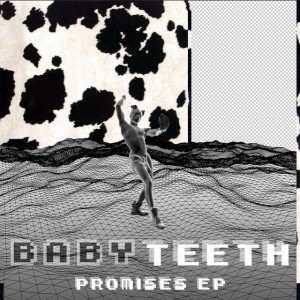 Baby Teeth
