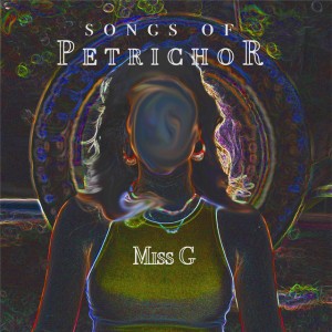 Songs of Petrichor