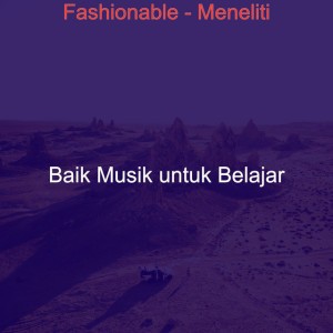 Baik Musik untuk Belajar