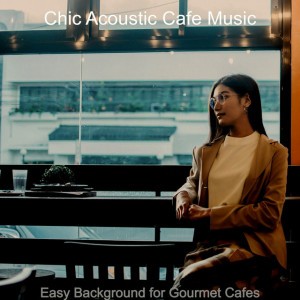 Chic Acoustic Cafe Music