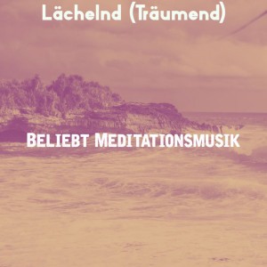 Beliebt Meditationsmusik