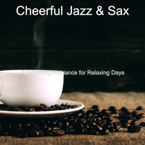 Cheerful Jazz & Sax