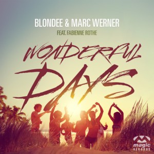Blondee & Marc Werner