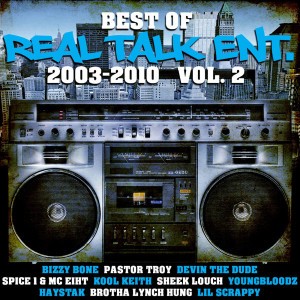 Brotha Lynch Hung, Devin The Dude, Slim Thug, Krayzie Bone, Kool Keith, Jadakiss, Lil Jon, E-40, Young Buck, Lloyd Banks, Haystak, Layzie Bone, Nelly, Too $hort, Nas