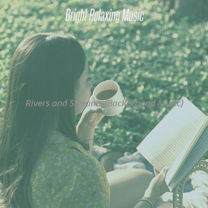 Bright Relaxing Music